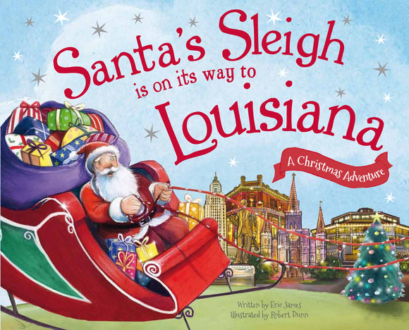 Santa's Sleigh Is on Its Way to Louisiana Book